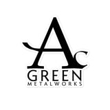 AC Green Metalworks Sticker